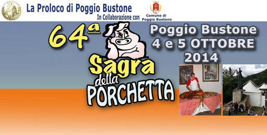 Sagra della Porchetta 2014 - Poggio Bustone (RI) Sagra della Porchetta 2014 - Poggio Bustone (RI)